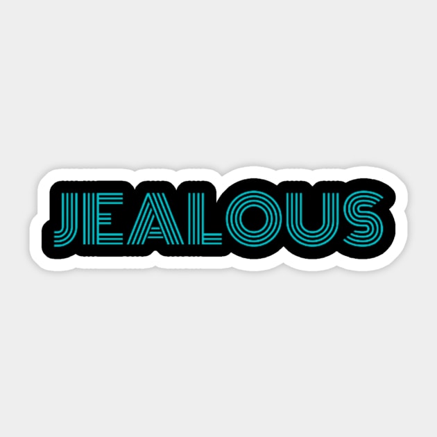 "Jealous" Sticker by retroprints